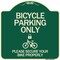 Signmission Bicycle Parking Please Secure Your Bike Properly Heavy-Gauge Aluminum Sign, 18" x 18", G-1818-24317 A-DES-G-1818-24317 - alternate 1